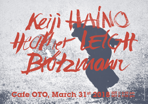 Brötzmann/Leigh/Haino 31 March 2018 Café Oto, London, UK